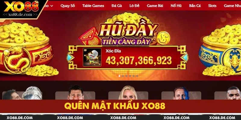 Quên Mật Khẩu XO88 -  Hướng Dẫn Khắc Phục Hiệu Quả 